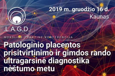 Mokslinė praktinė konferencija „Patologinio placentos prisitvirtinimo ir gimdos rando...